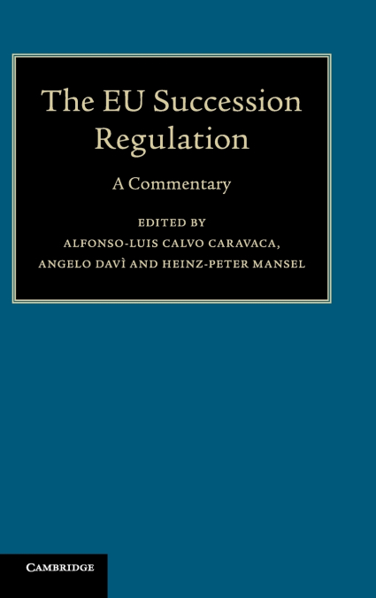 The EU Succession Regulation