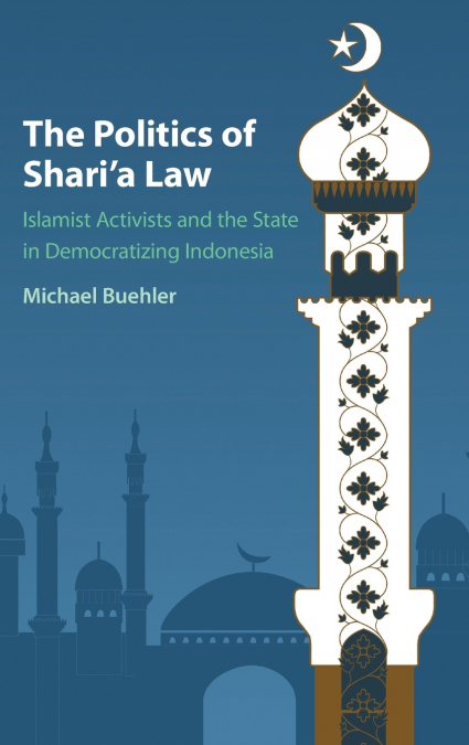 The Politics of Shari’a Law