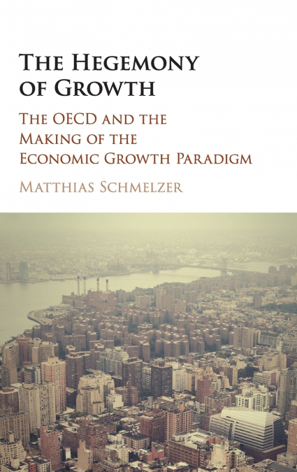 The Hegemony of Growth