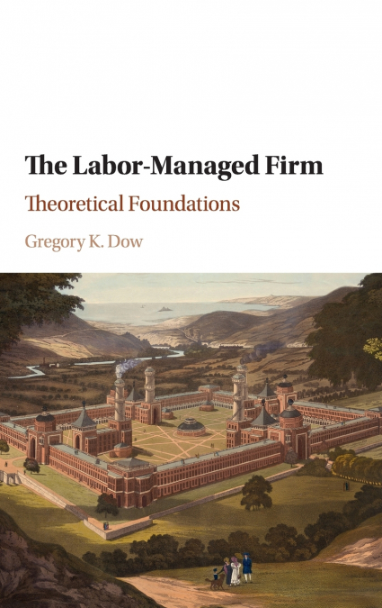 The Labor-Managed Firm