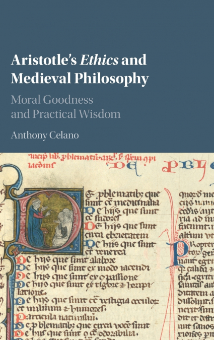 Aristotle’s Ethics and Medieval Philosophy