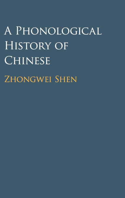 A Phonological History of Chinese