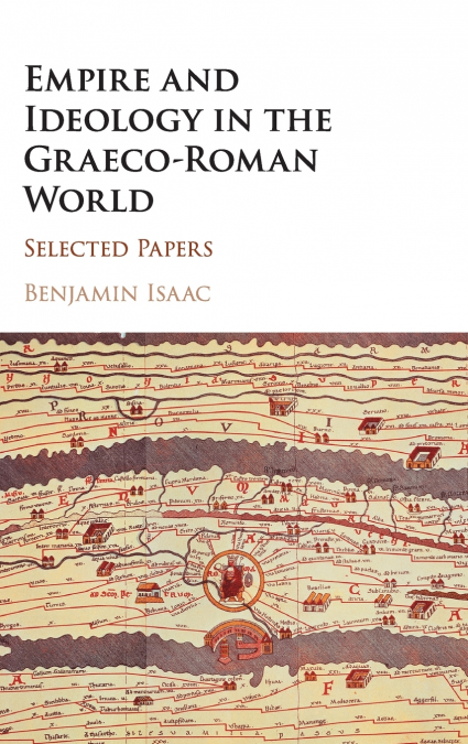 Empire and Ideology in the Graeco-Roman World