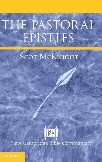 The Pastoral Epistles