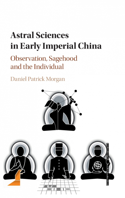 Astral Sciences in Early Imperial China