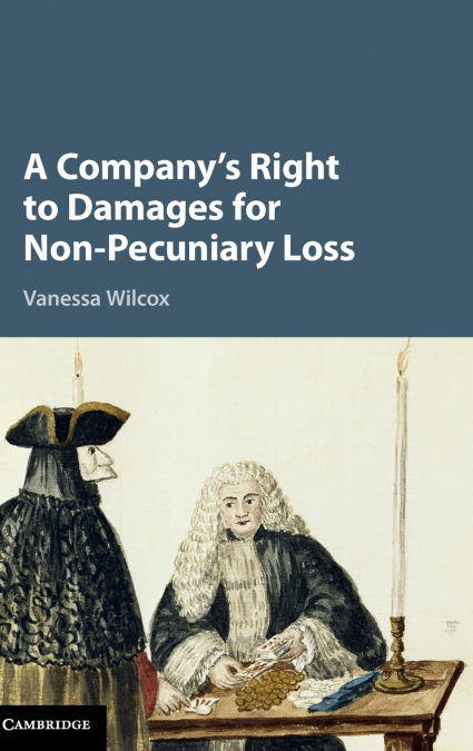 A Company’s Right to Damages for Non-Pecuniary Loss