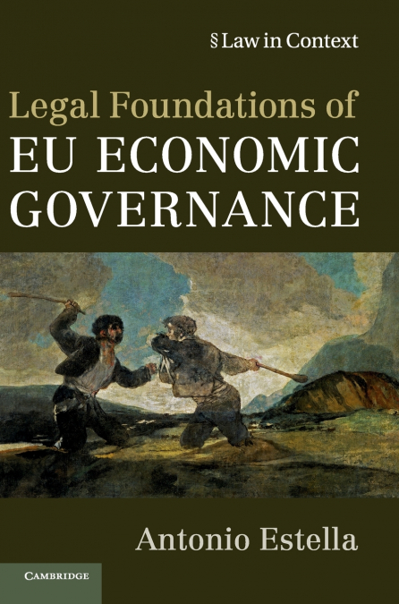 Legal Foundations of EU Economic Governance