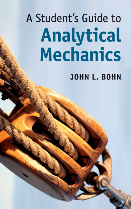 A Student’s Guide to Analytical Mechanics