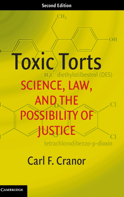 Toxic Torts, Second Edition