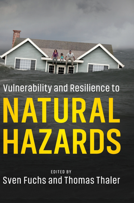 Vulnerability and Resilience to Natural             Hazards