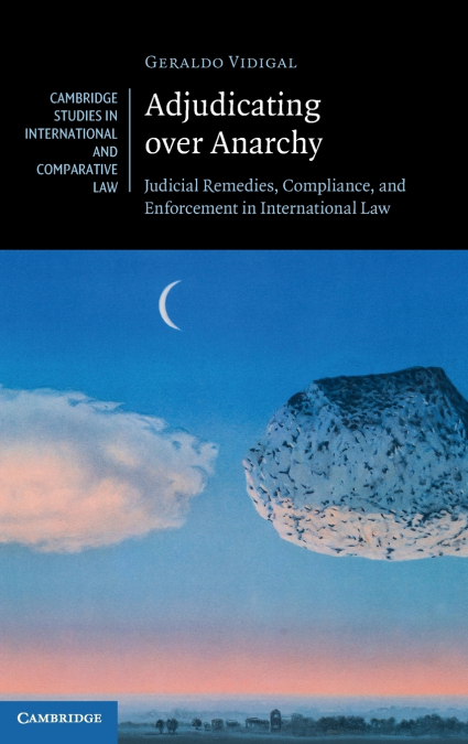 Adjudicating over Anarchy