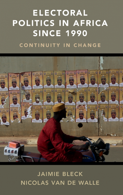 Electoral Politics in Africa since 1990
