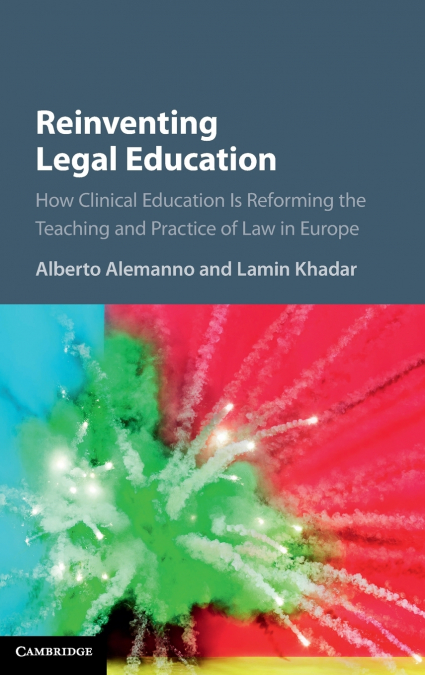 Reinventing Legal Education