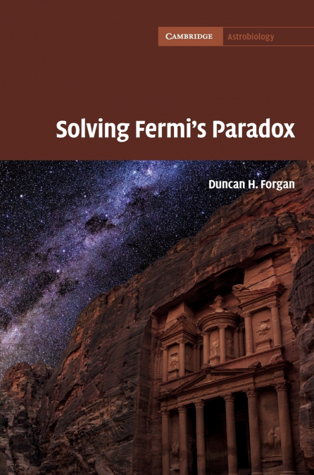Solving Fermi’s Paradox