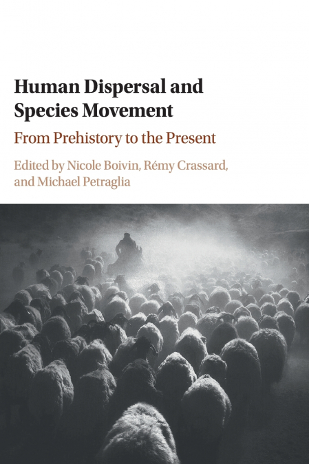 Human Dispersal and Species Movement
