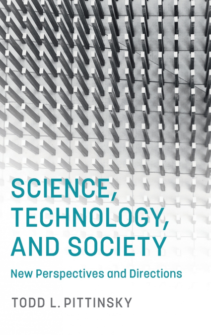 Science, Technology, and Society