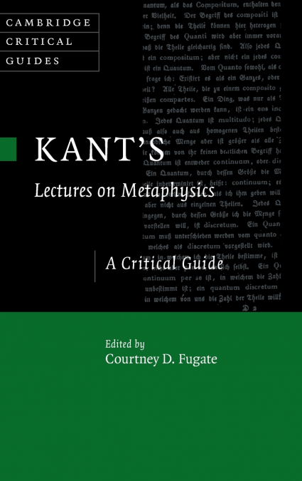 Kant’s Lectures on Metaphysics