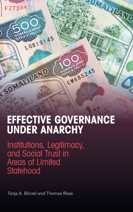 Effective Governance Under Anarchy