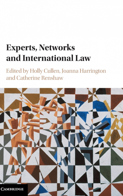 Experts, Networks and International Law
