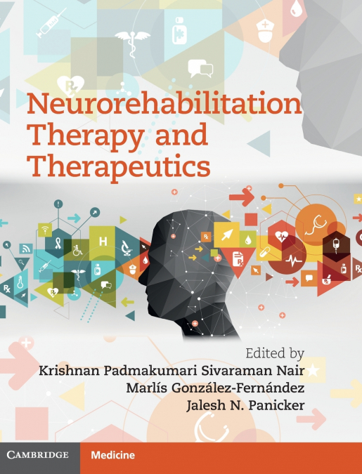 Neurorehabilitation Therapy and Therapeutics