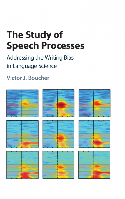 The Study of Speech Processes