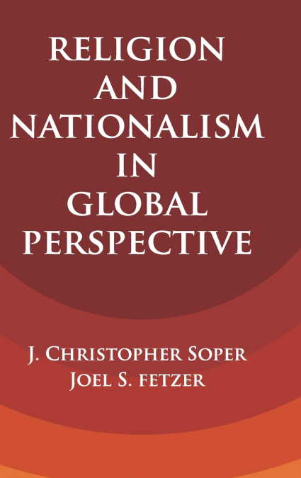 Religion and Nationalism in Global Perspective