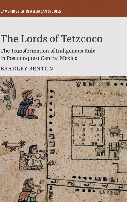 The Lords of Tetzcoco