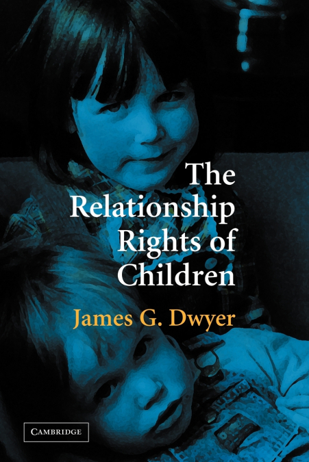 The Relationship Rights of Children