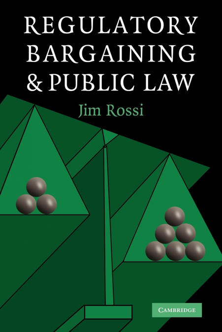 Regulatory Bargaining and Public Law
