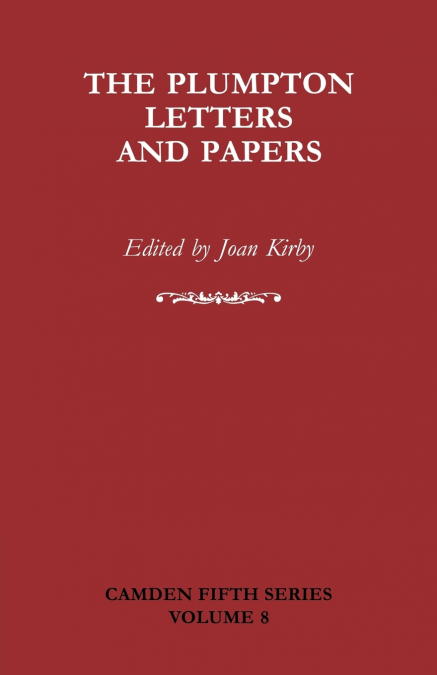 The Plumpton Letters and Papers