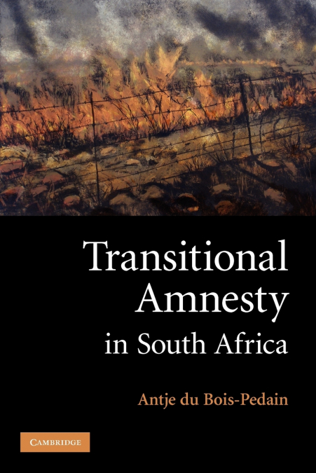 Transitional Amnesty in South Africa