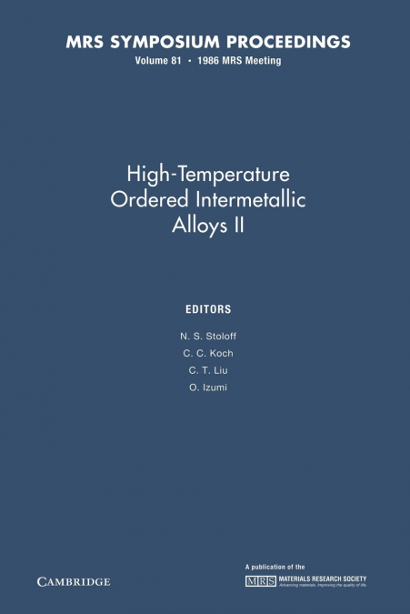 High-Temperature Ordered Intermetallic Alloys II