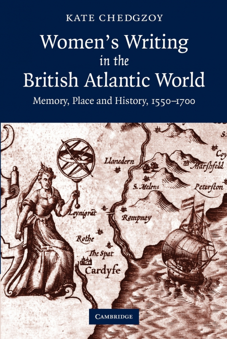 Women’s Writing in the British Atlantic World