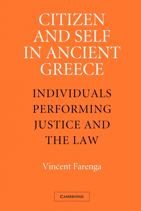 Citizen and Self in Ancient Greece