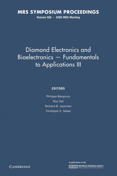 Diamond Electronics and Bioelectronics - Fundamentals to Applications III