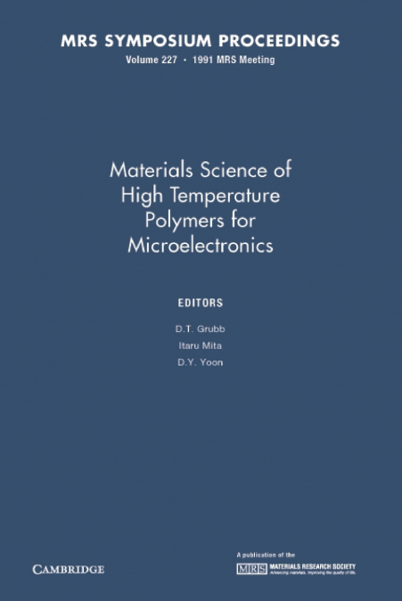 Materials Science of High Temperature Polymers for Microelectronics