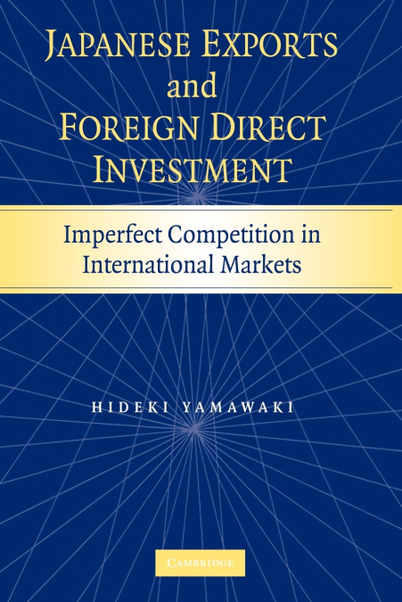 Japanese Exports and Foreign Direct Investment