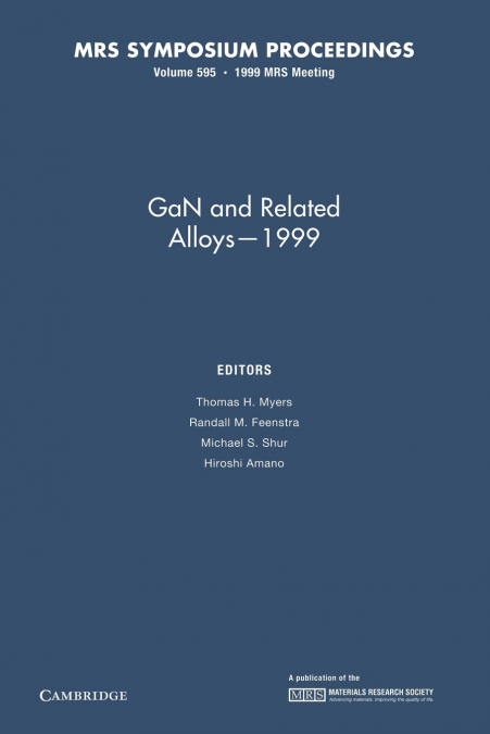 Gan and Related Alloys 1999