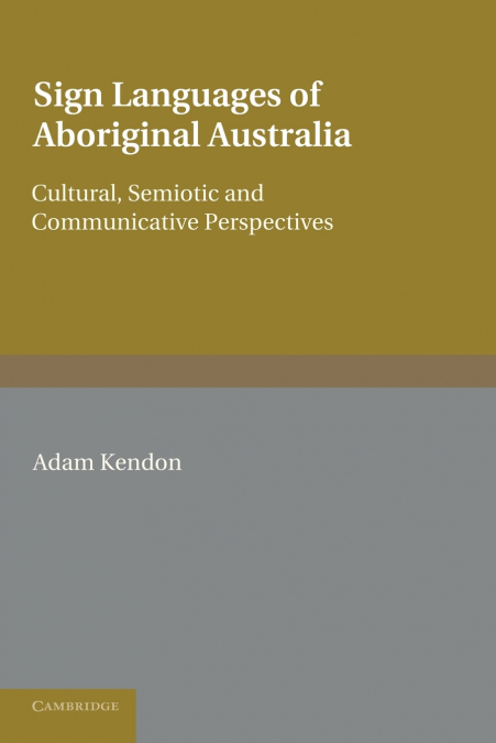 Sign Languages of Aboriginal Australia