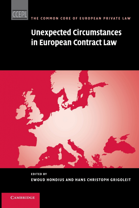 Unexpected Circumstances in European Contract Law