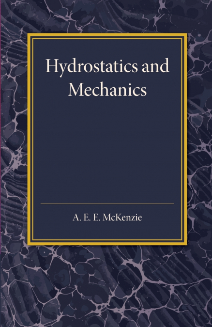 Hydrostatics and Mechanics