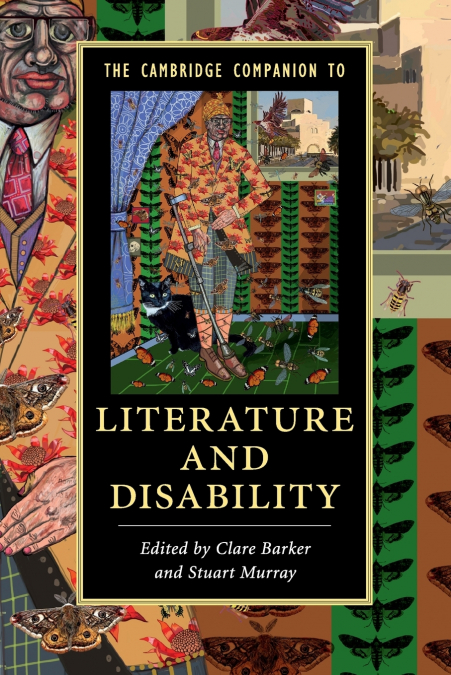 The Cambridge Companion to Literature and             Disability