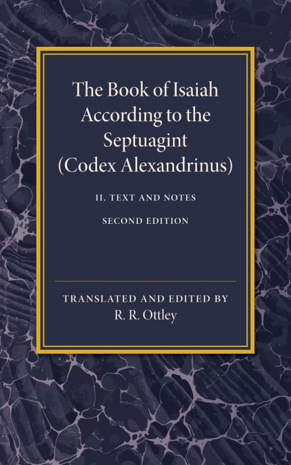 The Book of Isaiah According to the Septuagint
