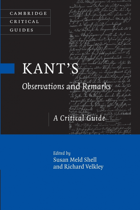 Kant’s Observations and Remarks