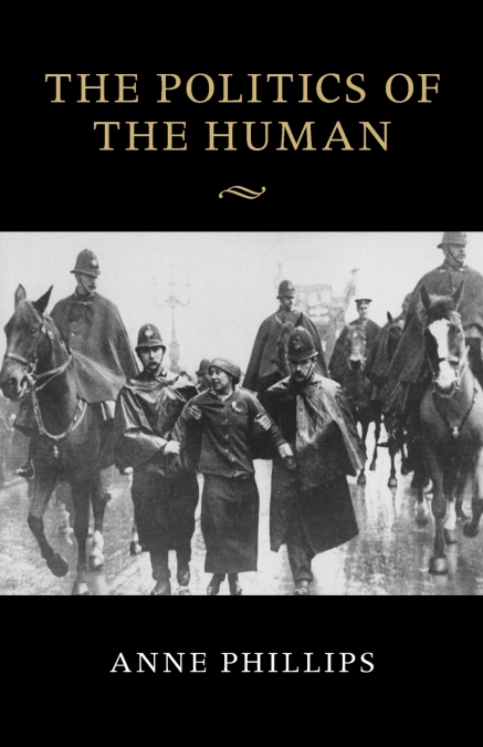 The Politics of the Human