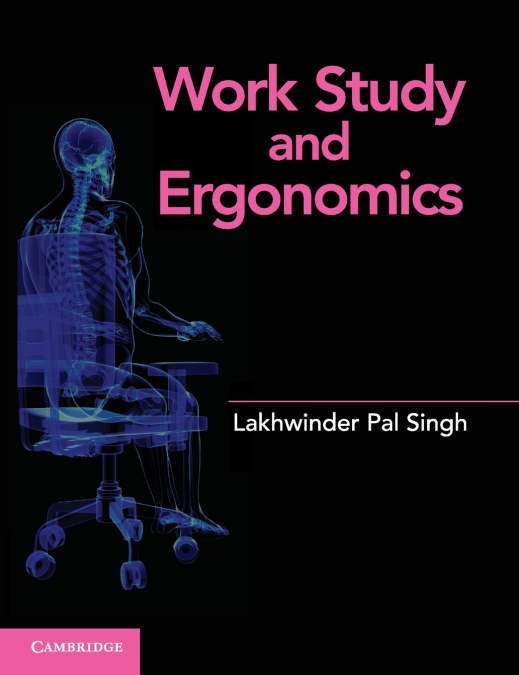 Work Study and Ergonomics