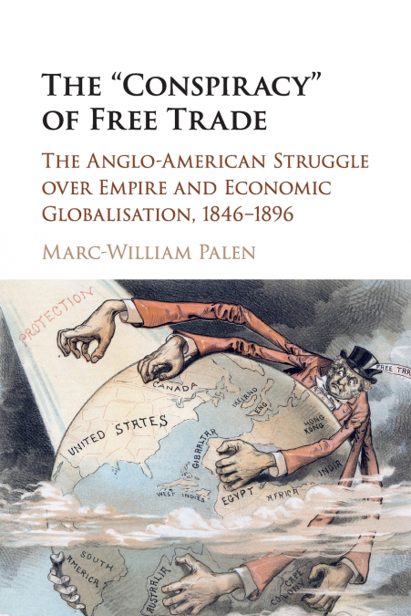 The ’Conspiracy’ of Free Trade