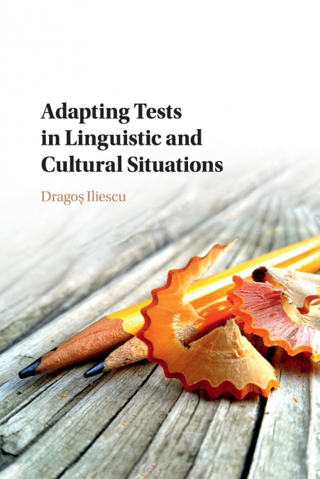 Adapting Tests in Linguistic and Cultural             Situations