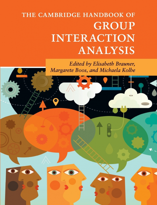 The Cambridge Handbook of Group Interaction             Analysis