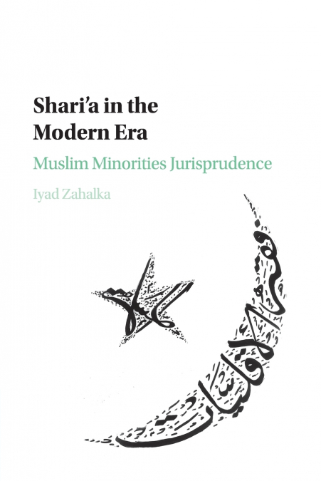 Shari’a in the Modern Era